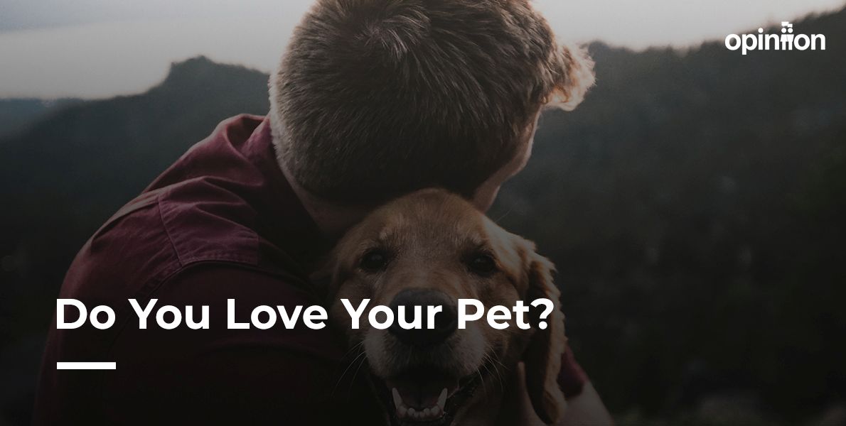 do you love your pet